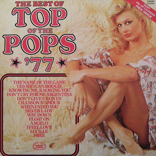 The Top Of The Poppers – The Best Of Top Of The Pops '77 - Vinyl
