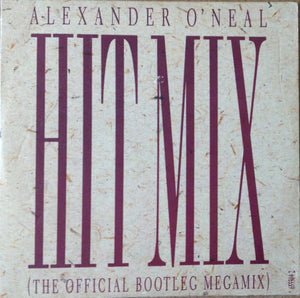 Alexander O'Neal – Hitmix (The Official Bootleg Megamix) - Vinyl