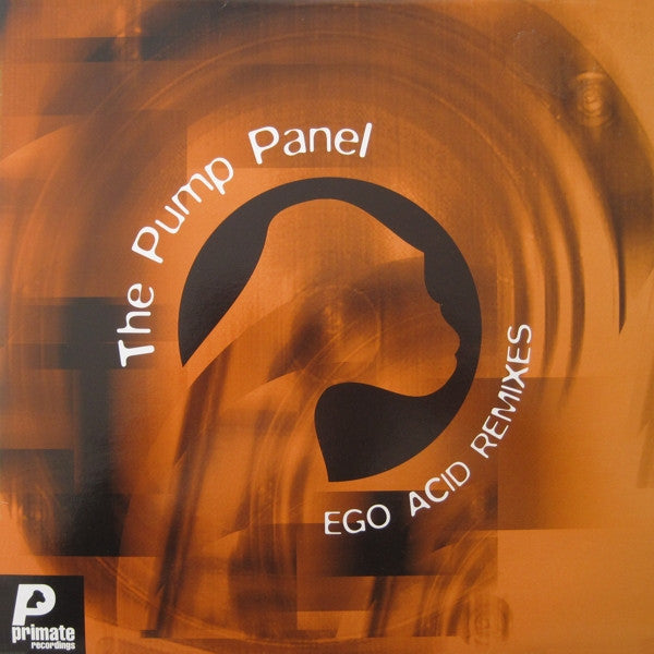 The Pump Panel – Ego Acid Remixes - Vinyl