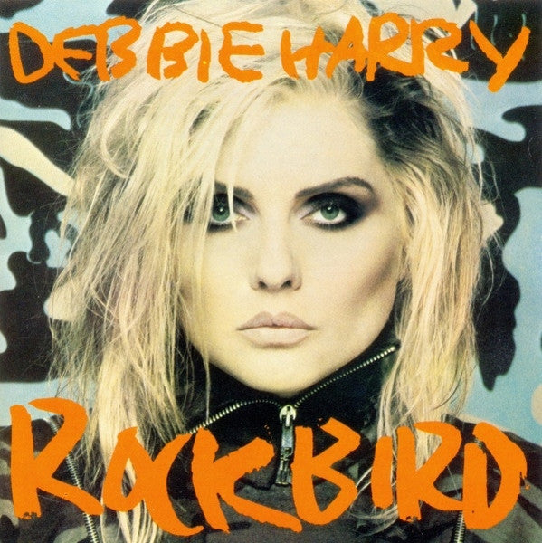 Debbie Harry* – Rockbird - Vinyl
