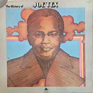 Joe Tex – The History Of Joe Tex - Vinyl