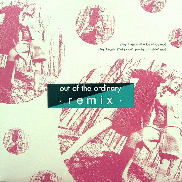 Out Of The Ordinary – Play It Again (Remix)- Vinyl