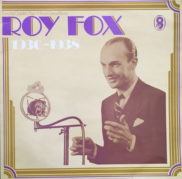 Roy Fox – 1936-1938 Vinyl