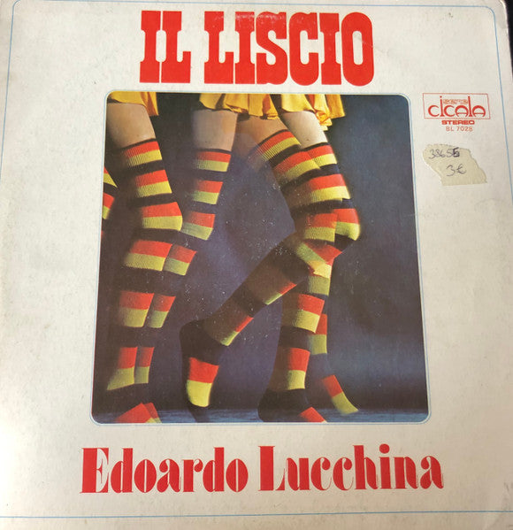 Edoardo Lucchina – Il Liscio - Vinyl