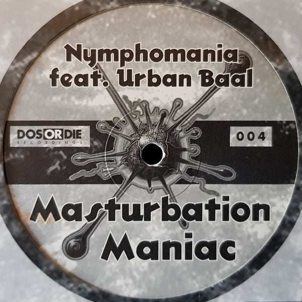Nymphomania (2) Feat. Urban Baal – Masturbation Maniac - Vinyl