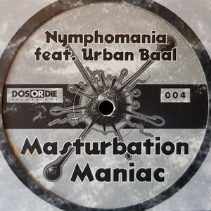 Nymphomania (2) Feat. Urban Baal – Masturbation Maniac - Vinyl