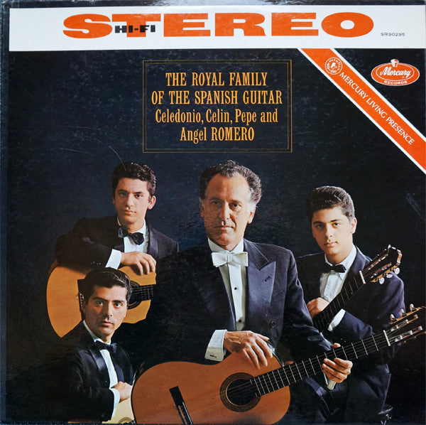 The Romeros, Celedonio*, Celin*, Pepe* And Angel Romero (2) – The Royal Family Of The Spanish Guitar - Vinyl