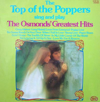 The Top Of The Poppers – Top Of The Poppers Sing & Play The Osmonds' Greatest Hits - Vinyl