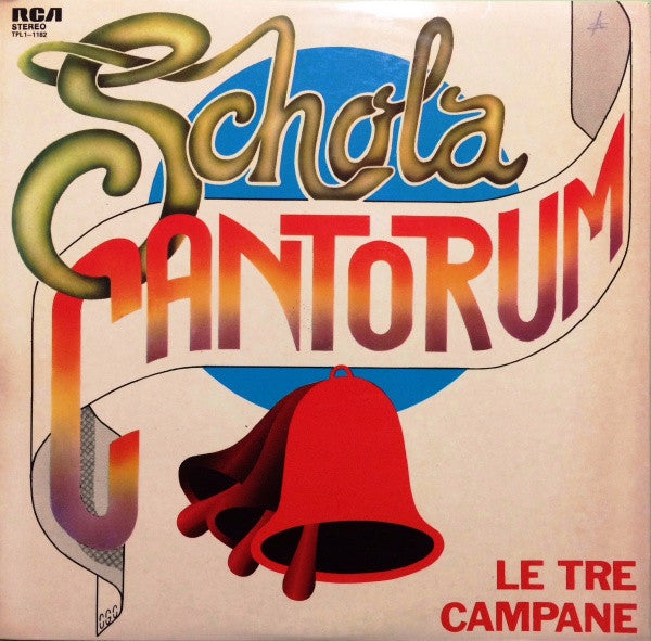 Schola Cantorum (2) – Le Tre Campane - Vinyl