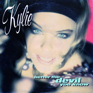 Kylie* – Better The Devil You Know - Vinyl