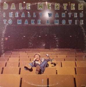 Dale Menten – I Really Wanted To Make A Movie - Vinyl