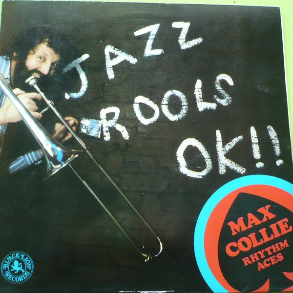 Max Collie Rhythm Aces – Jazz Rools OK!! - Vinyl
