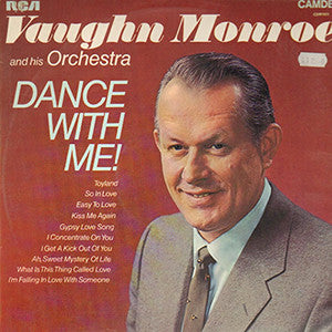 Vaughn Monroe And His Orchestra – Dance With Me! - Vinyl