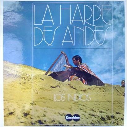 Los Indios – La Harpe Des Andes – Vinyl
