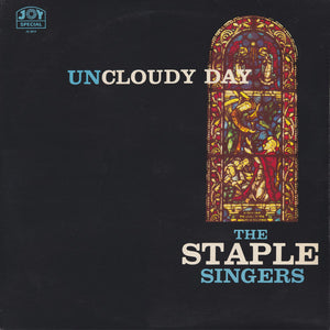 The Staple Singers – Uncloudy Day - Vinyl