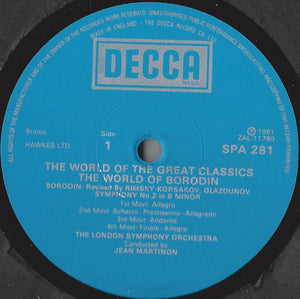 Borodin* – The World Of Borodin: Symphony No. 2 ∙ In The Steppes Of Central Asia ∙ Nocturne ∙ Polovtsian Dances - Vinyl