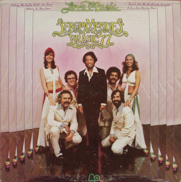 Sergio Mendes And Brasil '77* – Love Music – Vinyl