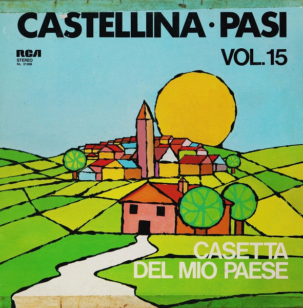 Castellina • Pasi* – Casetta Del Mio Paese - Vol. 15 - Vinyl