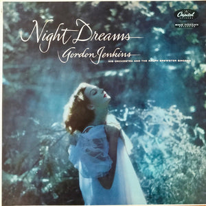 Gordon Jenkins, His Orchestra* And The Ralph Brewster Singers – Night Dreams - Vinyl