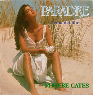 Phoebe Cates – Paradise (Tema Del Film) – Vinyl Lp "7 Seven inch record
