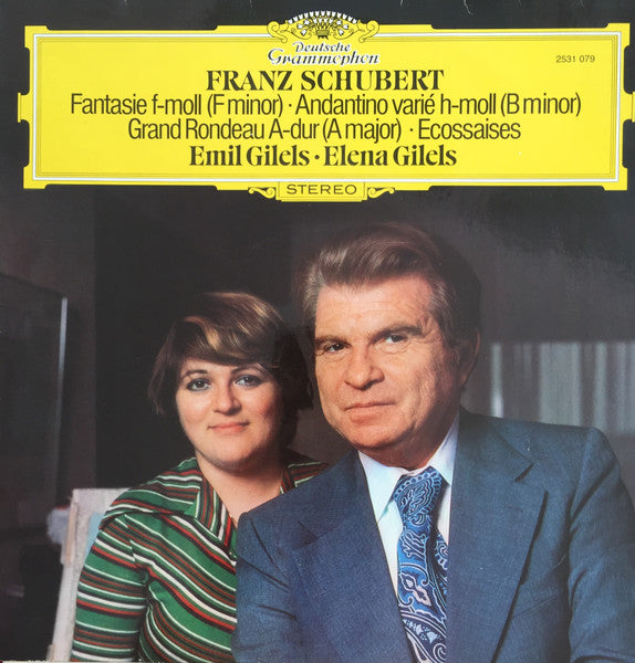 Franz Schubert / Emil Gilels, Elena Gilels – Fantasie F-moll (F-Minor) - Andantino Varie H-moll (B-Minor) - Grand Rondeau A-dur (A-Major) - Ecossaises- Vinyl