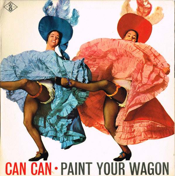 Can Can / Paint Your Wagon - Vinyl