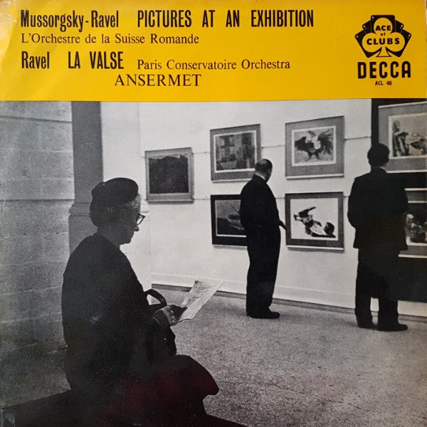 Mussorgsky* - Ravel*, L'Orchestre De La Suisse Romande, Paris Conservatoire Orchestra*, Ansermet* – Pictures At An Exhibition / La Valse - Vinyl