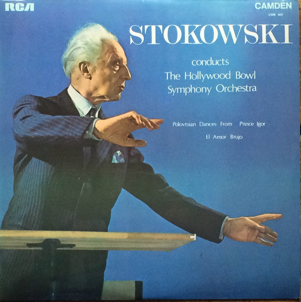 Leopold Stokowski Conducts The Hollywood Bowl Symphony Orchestra ‎– Polovstian Dances From Prince Igor / El Amor Brujo - Vinyl