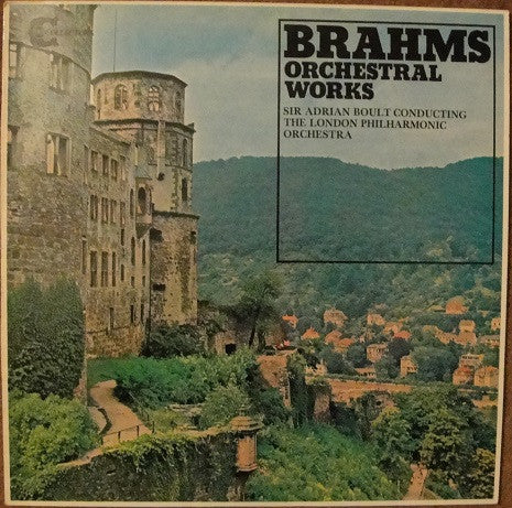 Brahms, Sir Adrian Boult Conducting The London Philharmonic Orchestra – Orchestral Works - Vinyl