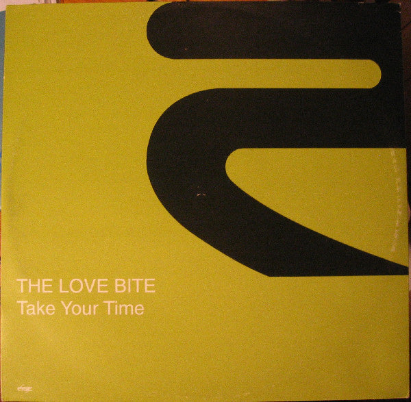 The Love Bite – Take Your Time Vinyl