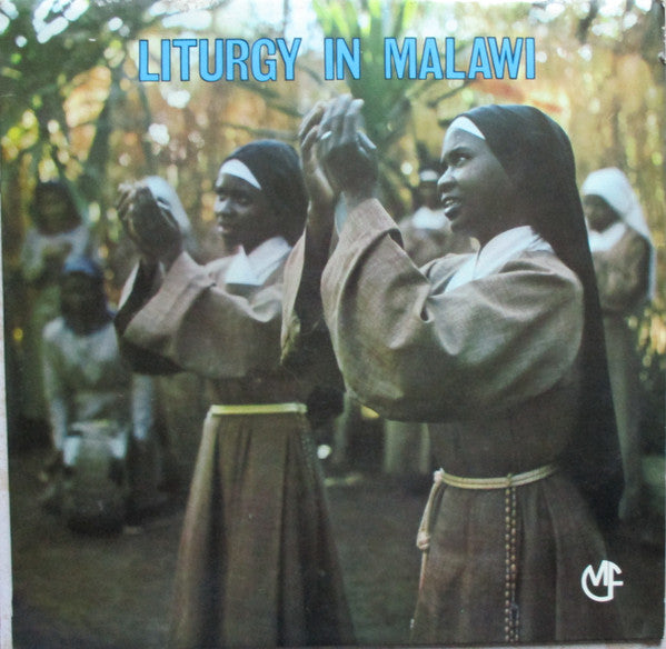 The Poor Clares – Liturgy In Malawi - Vinyl