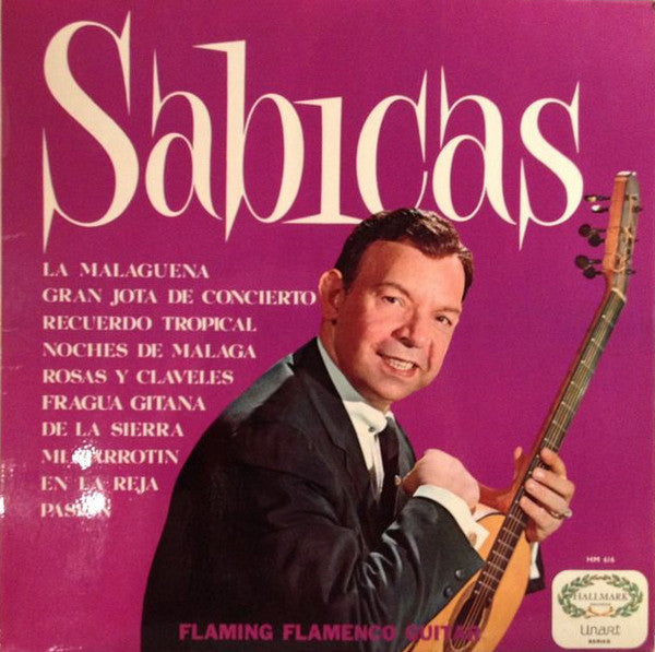 Sabicas – Flaming Flamenco Guitar - Vinyl