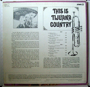Chips Murphie & His Border Brass – This Is Tijuana Country - Vinyl