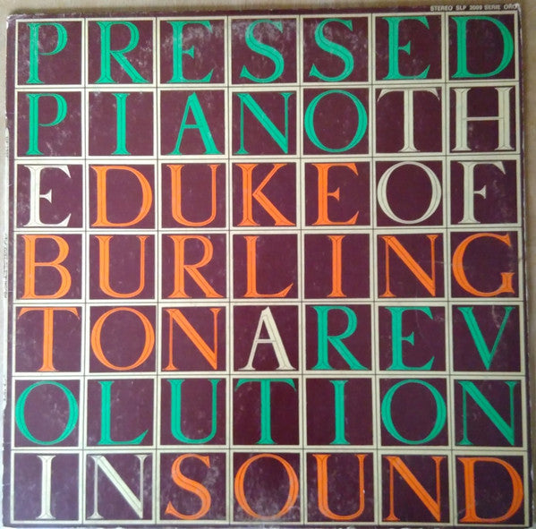 The Duke Of Burlington – The Pressed Piano: A Revolution In Sound - Vinyl