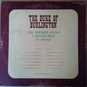 The Duke Of Burlington – The Pressed Piano: A Revolution In Sound - Vinyl