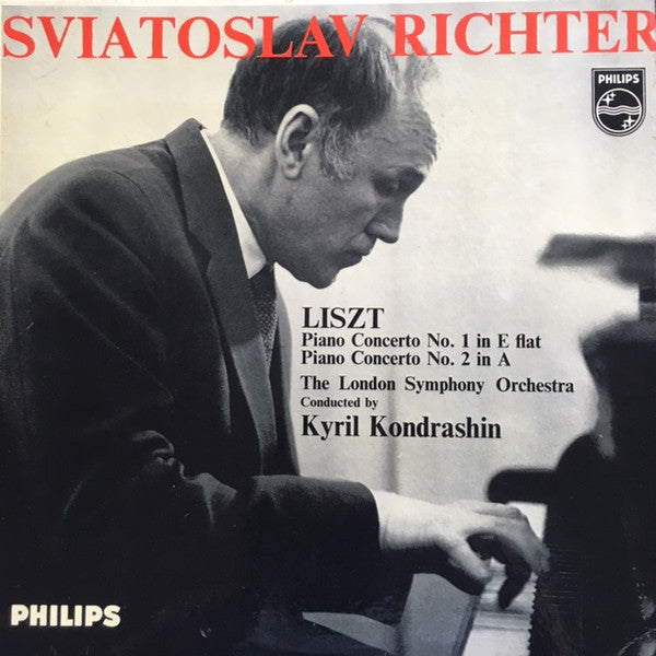 Sviatoslav Richter - Liszt*, London Symphony Orchestra, Kyril Kondrashin* – Piano Concerto No.1 in E Flat / Piano Concerto No.2 in A - Vinyl