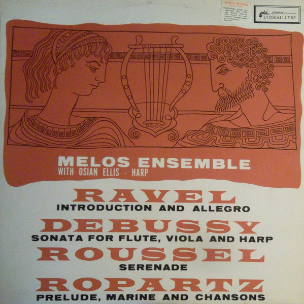 Ravel*, Debussy*, Roussel*, Ropartz*, Melos Ensemble* With Osian Ellis – Melos Ensemble With Osian Ellis, Harp - Vinyl