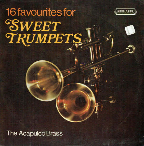 The Acapulco Brass – 16 Favourites For Sweet Trumpets - Vinyl