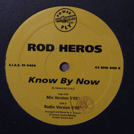 Rod Heros – Know By Now – Vinyl