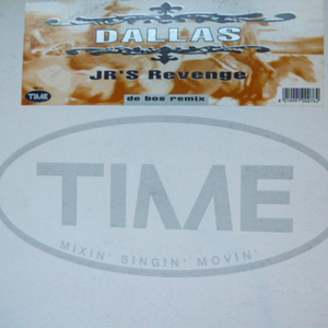 JR's Revenge* – Dallas (De Bos Remix) - Vinyl
