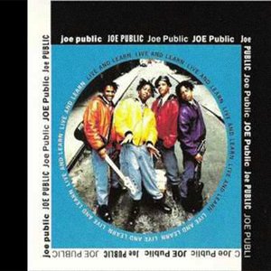 Joe Public – Live And Learn - Vinyl