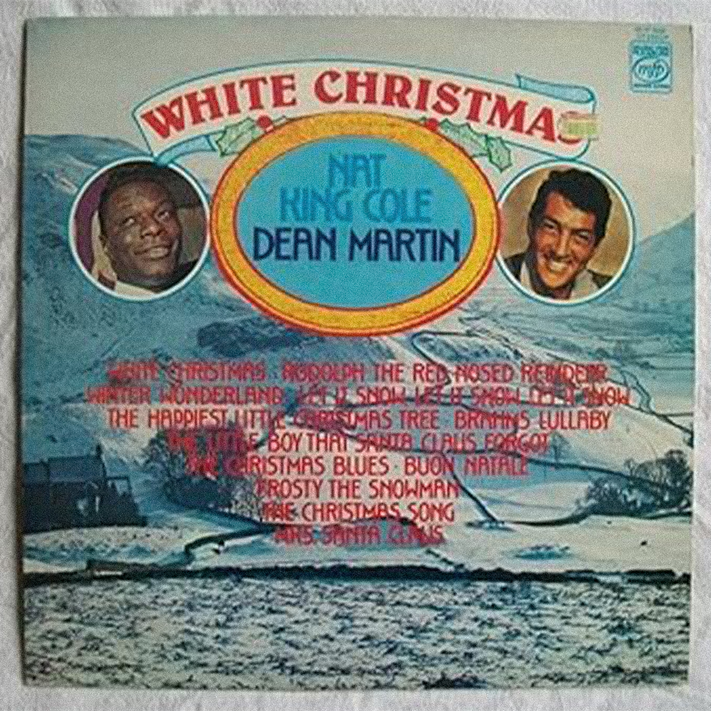 NAT KING COLE / DEAN MARTIN White Christmas - Vinyl