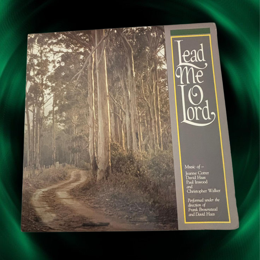 Lead Me,O Lord. Music of Jeanne Cotter,David Haas,Paul Inwood & Christopher Walk - Vinyl
