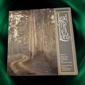Lead Me,O Lord. Music of Jeanne Cotter,David Haas,Paul Inwood & Christopher Walk - Vinyl