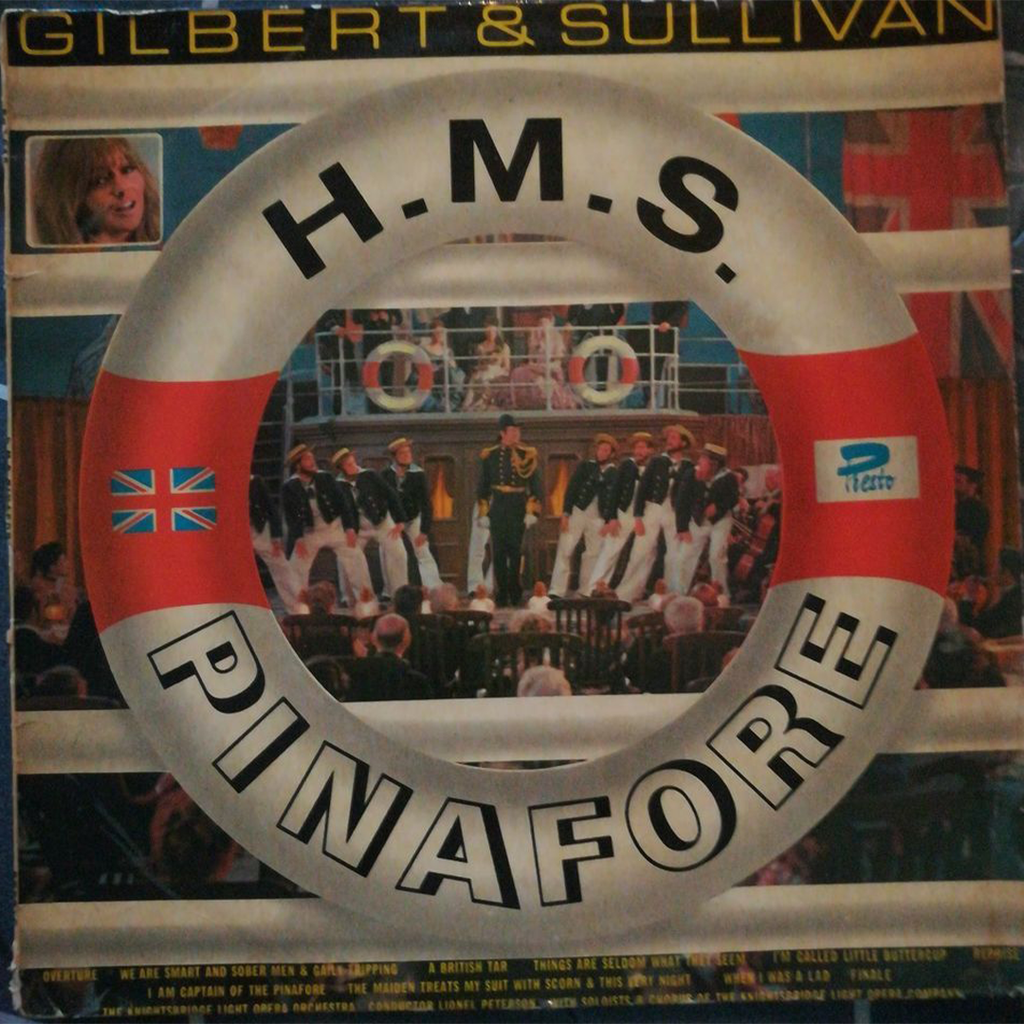 Gilbert & Sullivan – H.M.S. Pinafore - Vinyl