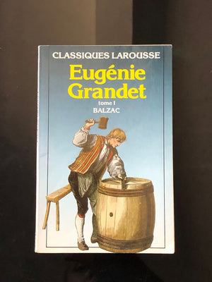 Eugenie Grandet (tome I)