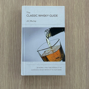 The Classic Whisky Guide