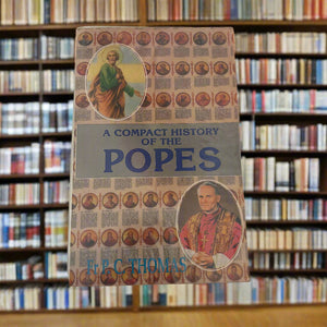 A Compact History Of The Popes
