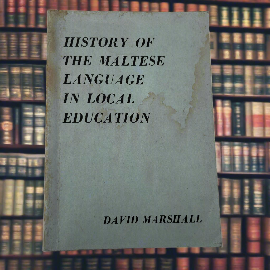 History Of The Maltese Language In Local Education