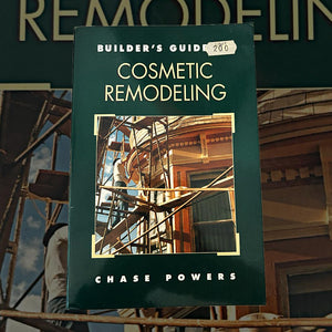 Cosmetic Remodeling
